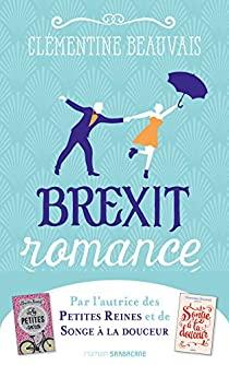Brexit romance de Clémentine Beauvais, Sarbacane, 2018