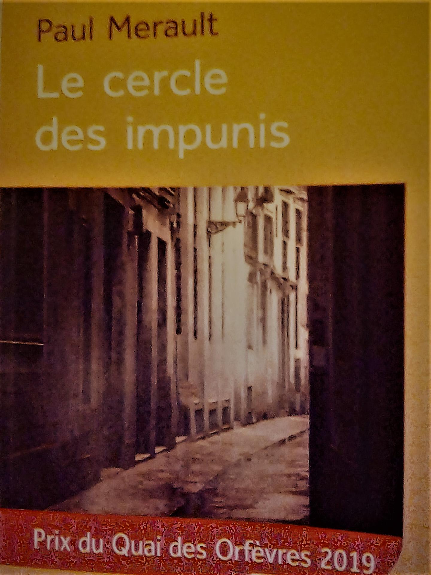 Le Cercle des Impunis de Paul Merault, Feryane 2019